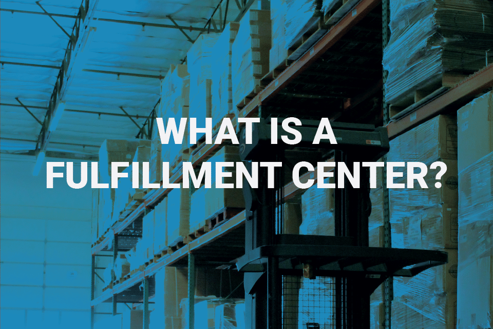 What is a fulfillment center?