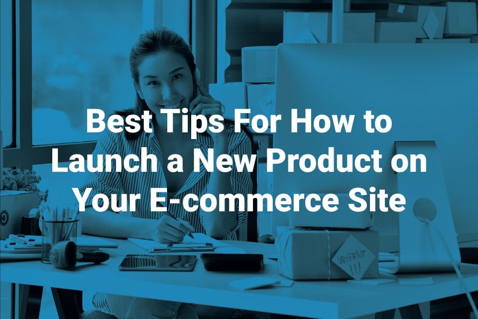 How to Launch a Successful Ecommerce Site: 9 Tips & Tools - OptinMonster
